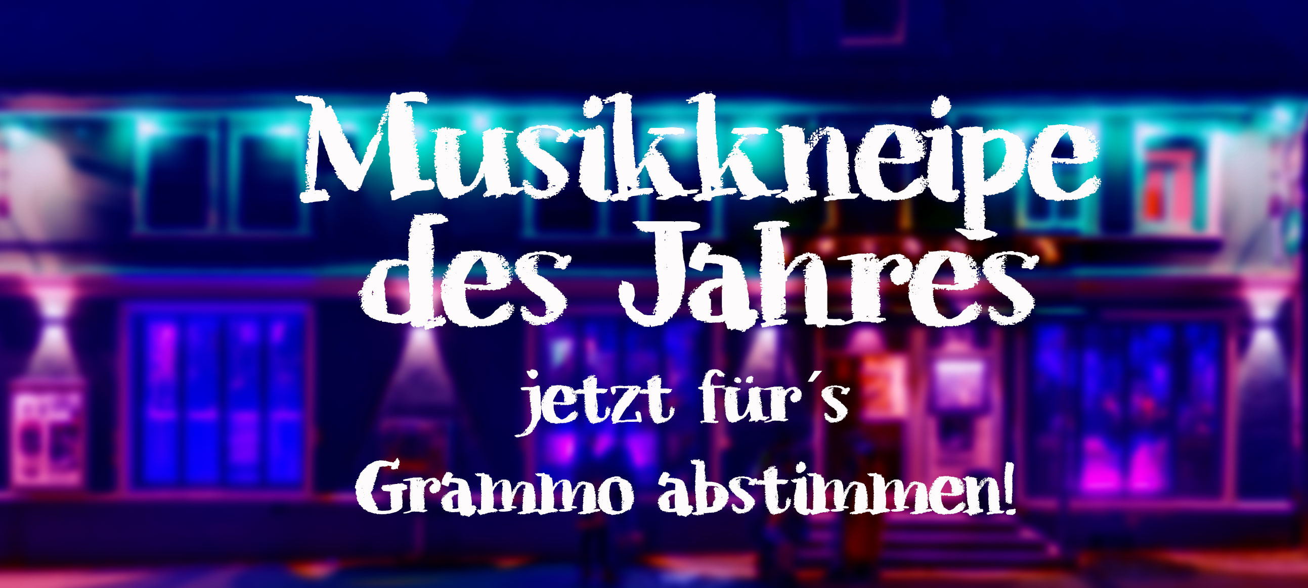 Musikkneipe des Jahres 2026 Musikkneipe des Jahres 2026