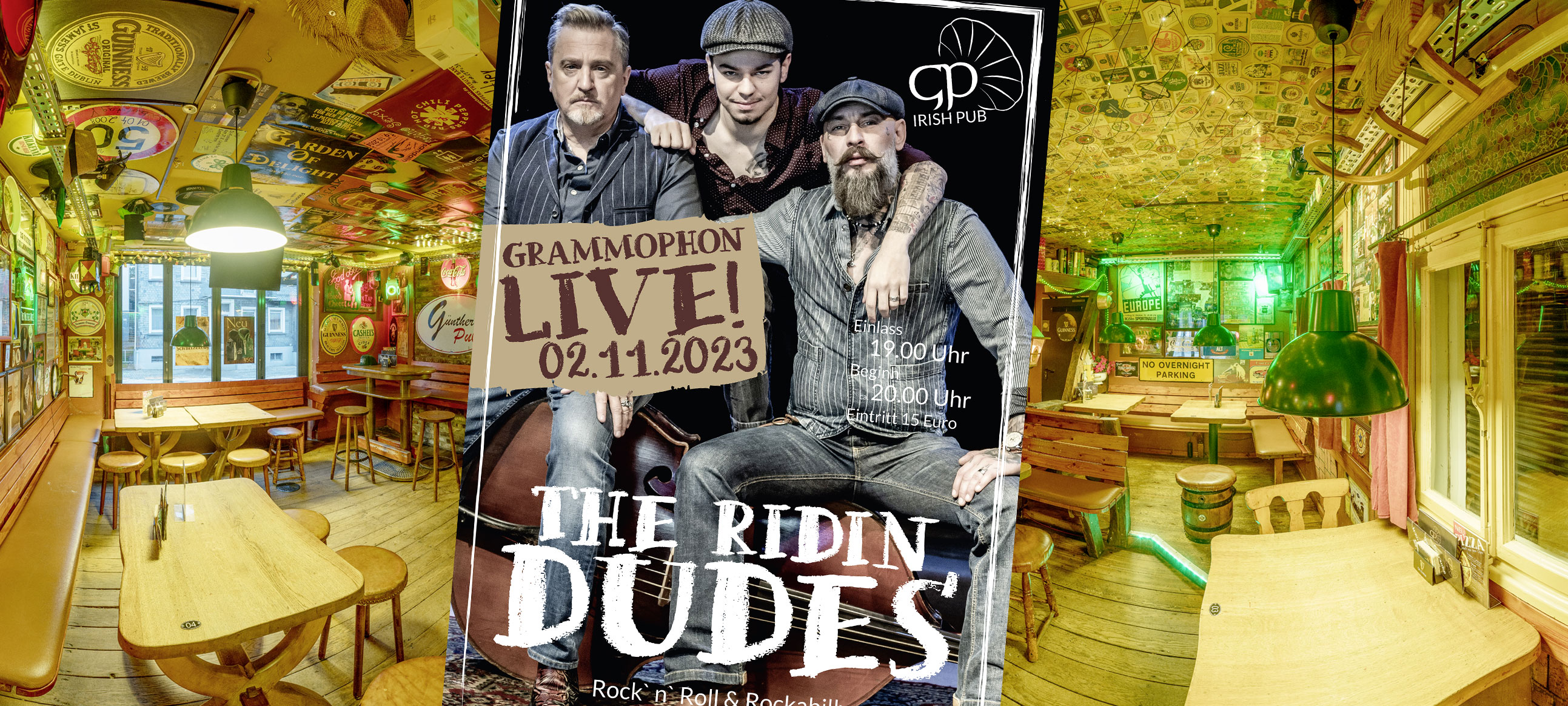 The Ridin Dudes, Konzerte Grammophon Irish Pub live
